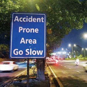 Traffic and Street Sign- Reflective Accident Prone Area