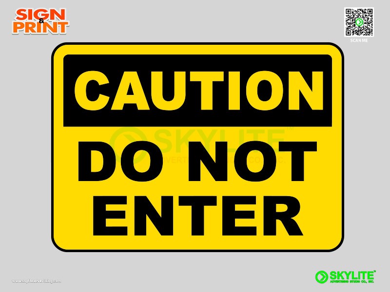 Caution Do Not Enter Safety Sign
