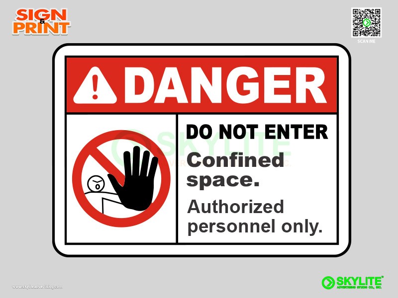 Danger Do Not Enter Authorized Only Safety Sign