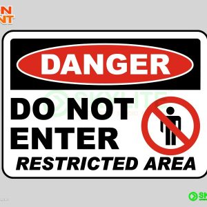 Do Not Enter Restricted Area Safety Sign