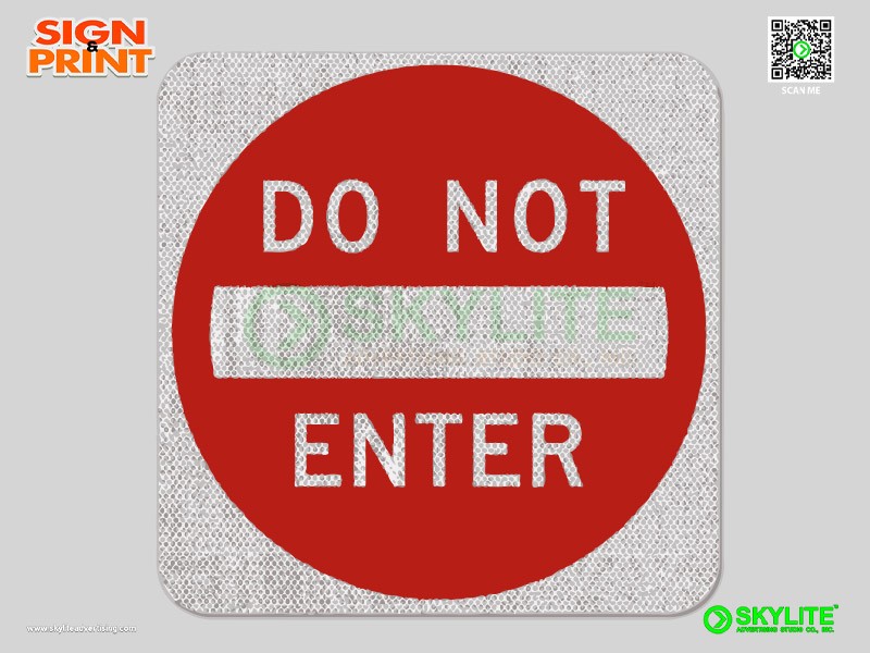 Do Not Enter Safety Sign