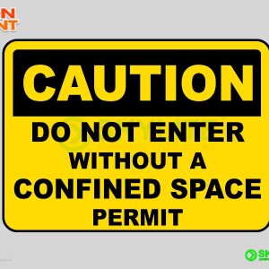 Do Not Enter Without A Permit Safety Sign