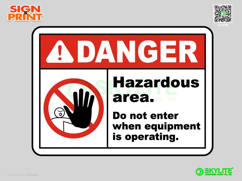 Hazardous Area Do Not Enter Safety Sign