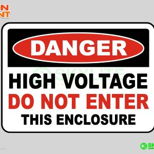 High Voltage Do Not Enter Enclosure Safety Sign