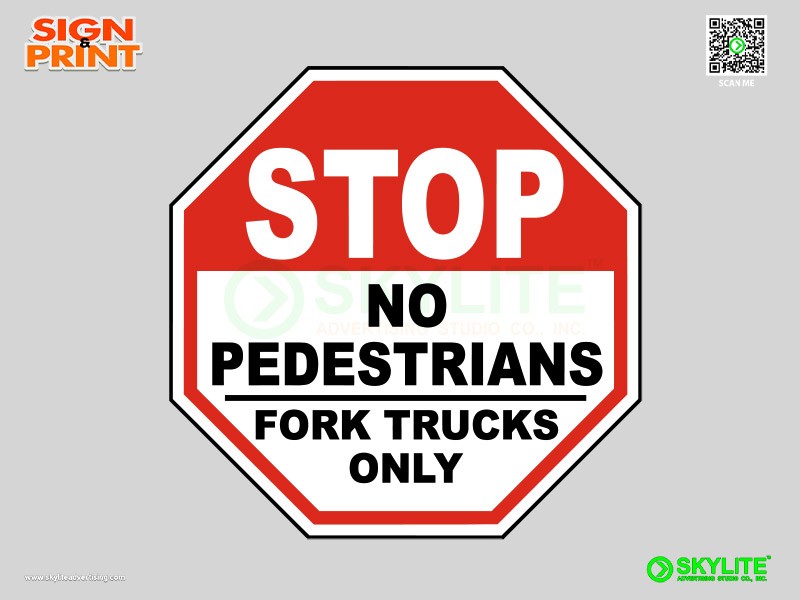 No Pedestrians Fork Trucks Only Safety Sign
