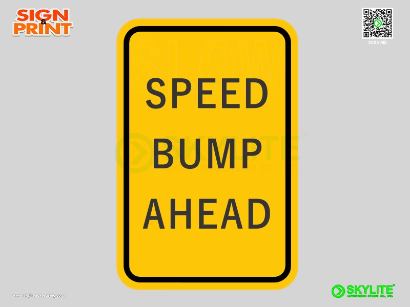 Speed Bump Ahead Safety Sign