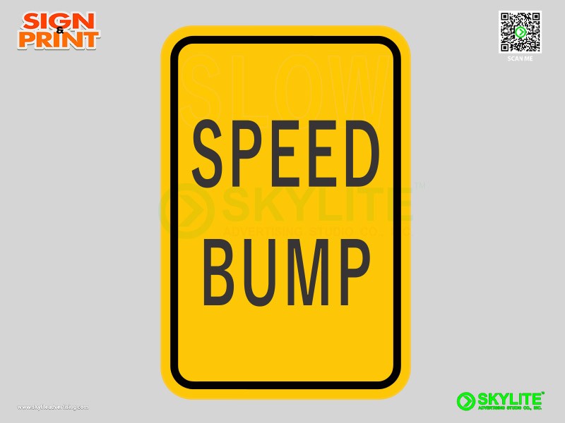 Speed Bump Safety Sign