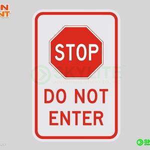 Stop Do Not Enter Safety Sign