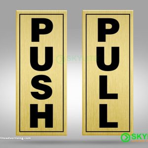 Brass Etching Push and Pull Signage