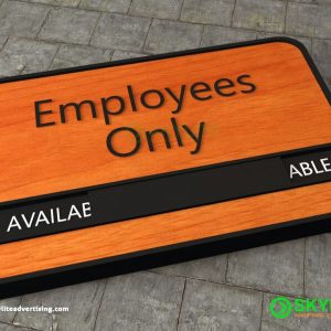 Employees Only Door Sign