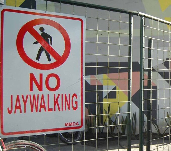 Traffic and Street Sign- Reflective No Jaywalking
