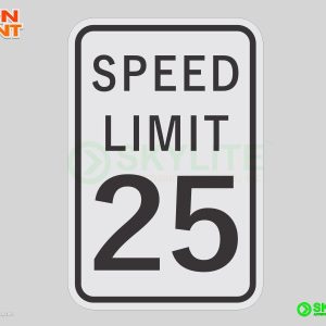 Speed Limt 25 Safety Sign